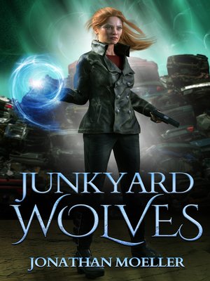 cover image of Junkyard Wolves